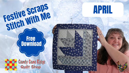 2026 A Year of Festive Scraps Stitch With Me- A Year of Scrap Quilting (2026)