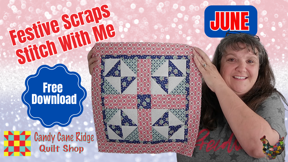 2026 A Year of Festive Scraps Stitch With Me- A Year of Scrap Quilting (2026)