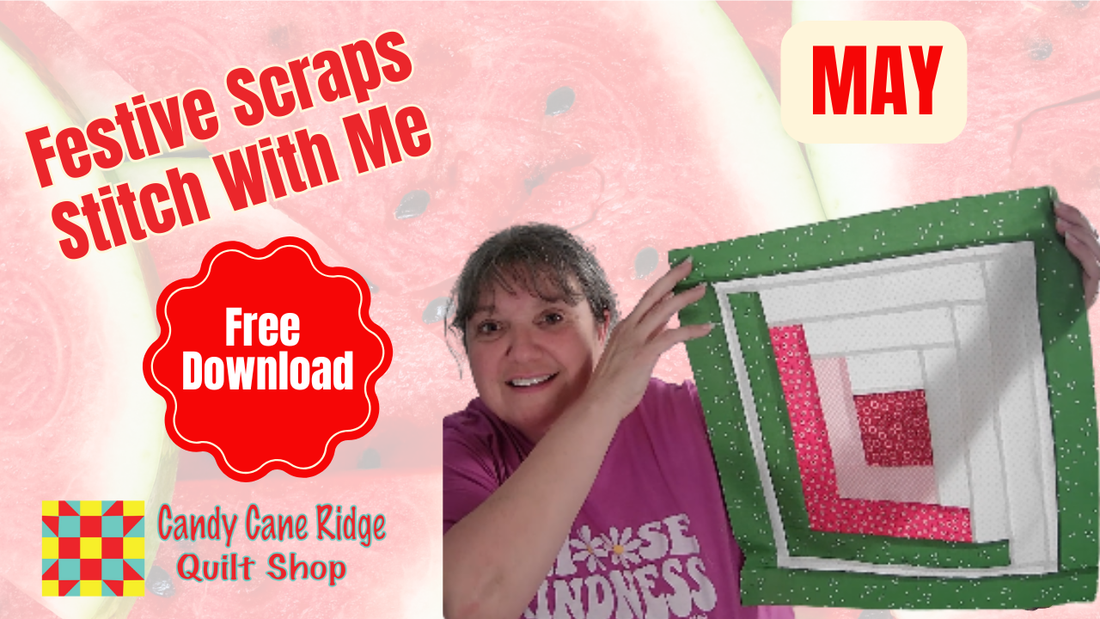 2026 A Year of Festive Scraps Stitch With Me- A Year of Scrap Quilting (2026)