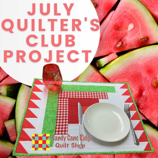 Sweet Summer Stitching: Introducing Our July Quilter's Club Project - Watermelon Patch Medley!