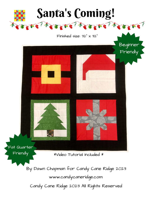 Santa's Coming! Digital Quilt Pattern